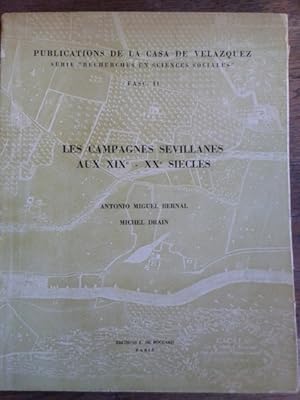 Bild des Verkufers fr LES CAMPAGNES SEVILLANES AUX XIXe - XXe SIECLES zum Verkauf von Librera Pramo