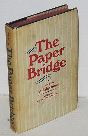 Imagen del vendedor de The paper bridge, a novel a la venta por Bolerium Books Inc.