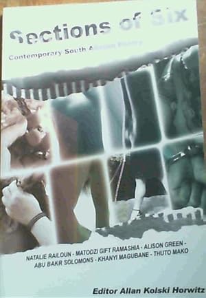Bild des Verk�ufers f�r Sections of Six : Contemporary South African Poetry zum Verkauf von Chapter 1