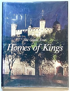 Image du vendeur pour The Grand Tour - Homes of Kings mis en vente par Heritage Books