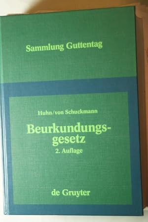 Beurkundungsgesetz sowie Dienstordnung für Notare und ergänzende Vorschriften : Kommentar. von Di...