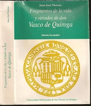 Fragmentos de la Vida y Virtudes de don Vasco de Quiroga