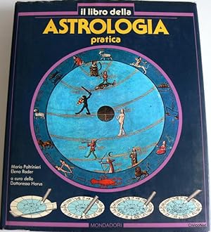 Il libro dell'astrologia pratica