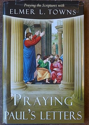 Seller image for Praying Paul's Letters for sale by Faith In Print