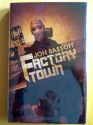 FACTORY TOWN (Signed & Numbered Ltd. Hardcover Edition)