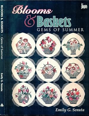 Bild des Verkufers fr Blooms and Baskets: Gems of Summer zum Verkauf von Don's Book Store