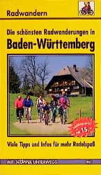 Die schönsten Radwanderungen in Baden-Württemberg