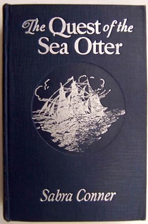 Seller image for The Quest of the Sea Otter for sale by Shoestring Collectibooks