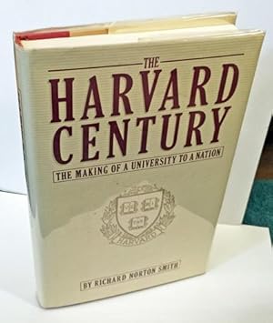 Immagine del venditore per Harvard Century, The: The Making of a University to a Nation venduto da Heritage Books