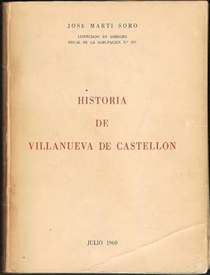 Imagen del vendedor de HISTORIA DE VILLANUEVA DE CASTELLN. a la venta por Asilo del libro