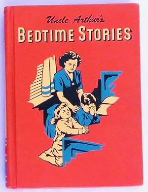 Uncle Arthur's Bedtime Stories: Volume Four