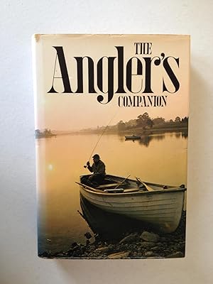 Seller image for The Angler's Companion. The Lore of Fishing for sale by Book Souk