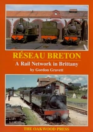 RESEAU BRETON : A RAIL NETWORK IN BRITTANY