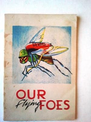 Bild des Verkufers fr Our Flying Foes zum Verkauf von Your Book Soon