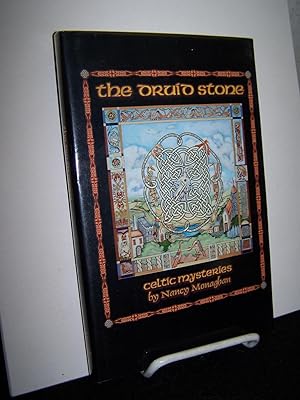 The Druid Stone: Two Celtic Mysteries--The Spirit Stone:A Tale of Ireland and The Isle of Mist: A...