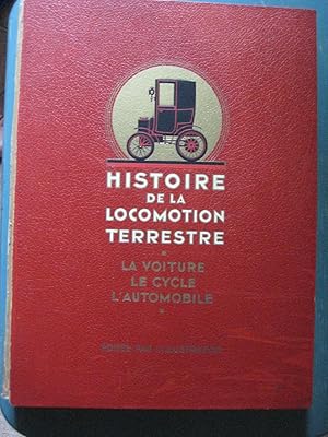 Imagen del vendedor de Histoire de la Locomotion Terrestre a la venta por GRANTANTIQUE