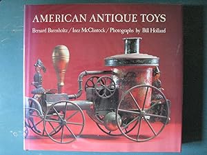 Seller image for American Antique Toys 1830-1900 for sale by GRANTANTIQUE