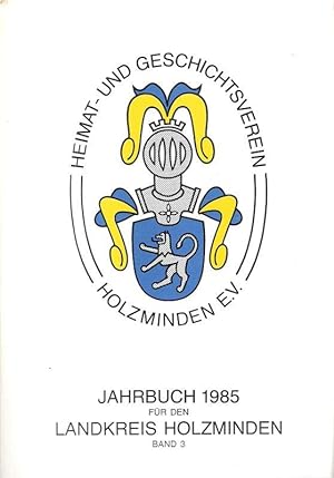 Imagen del vendedor de Jahrbuch fr den Landkreis Holzminden. Band 3, 1985. a la venta por Brbel Hoffmann