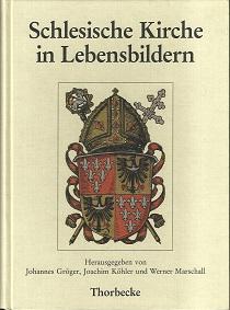 Imagen del vendedor de Schlesische Kirche in Lebensbildern. a la venta por Antiquariat Axel Kurta