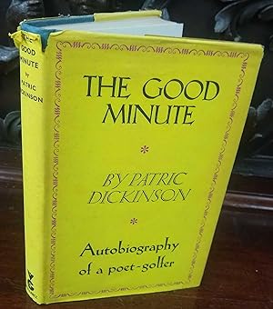 The Good Minute, Autobiography of A Poet-Golfer,