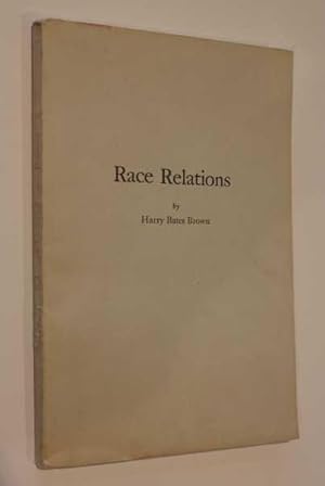 Image du vendeur pour Race Relations: A Brief Review of Factors Affecting Race Relations of White and Negro People in the United States mis en vente par Cover to Cover Books & More