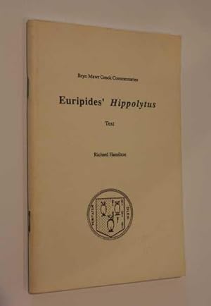 Euripides' Hippolytus: Text