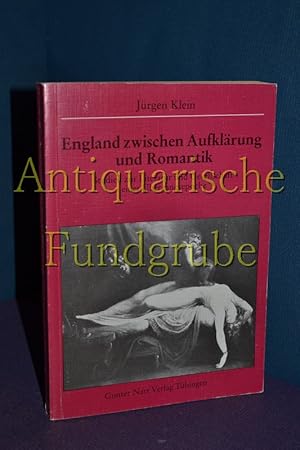 Bild des Verkufers fr England zwischen Aufklrung und Romantik : Studien zur Literatur u. Gesellschaft e. bergangsepoche. zum Verkauf von Antiquarische Fundgrube e.U.