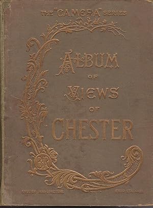 Album of Views of Chester: The Camera Series