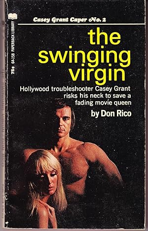 Seller image for The Swinging Virgin: Casey Grant Caper # 2 for sale by John Thompson