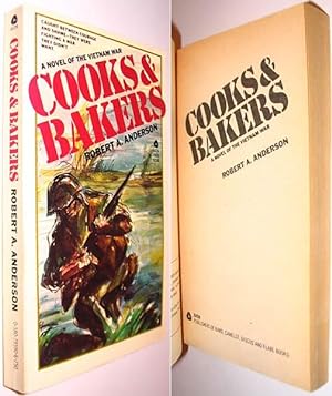 Cooks & Bakers : A Novel of the Vietnam War