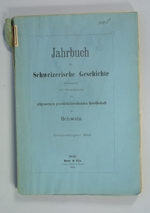 Seller image for Jahrbuch fr Schweizerische Geschichte, 41. Band (1916). (Enthlt u.a.: Die Schlacht bei Kappel am 11. Oktober 1531. Von Paul Schweizer, S. 1 - 50). for sale by Antiquariat Bookfarm