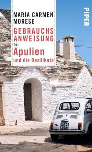 Bild des Verkufers fr Gebrauchsanweisung fr Apulien und die Basilikata zum Verkauf von AHA-BUCH GmbH