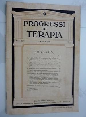 PROGRESSI DI TEARAPIA Anno XIV 1 Maggio 1925 n.° 5