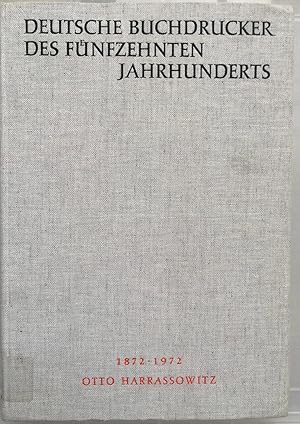 Imagen del vendedor de Deutsche Buchdrucker des funfzehnten Jahrhunderts a la venta por Joseph Burridge Books