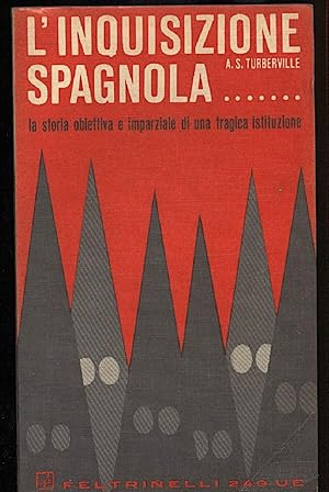 Seller image for L'INQUISIZIONE SPAGNOLA (1965) for sale by Invito alla Lettura