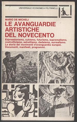 Immagine del venditore per LE AVANGUARDIE ARTISTICHE DEL NOVECENTO (1966) venduto da Invito alla Lettura