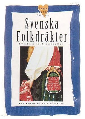 Imagen del vendedor de Swedish Folk Costumes a la venta por Renaissance Books, ANZAAB / ILAB