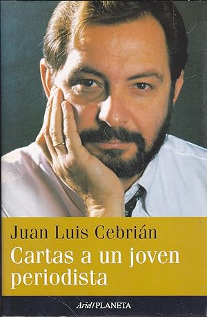 Seller image for CARTAS A UN JOVEN PERIODISTA for sale by CALLE 59  Libros