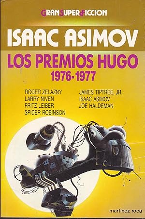 LOS PREMIOS HUGO 1976-1977 (Volumen 6) (Colecc Gran Super Ficción)