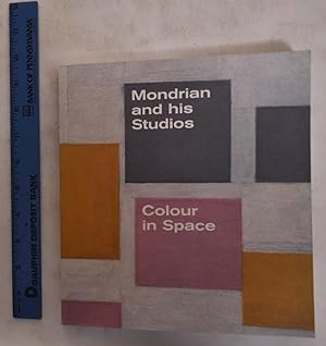 Seller image for Mondrian and his Studios: Colour in Space for sale by Mullen Books, ABAA