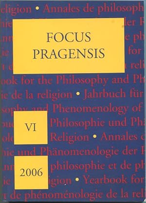 Bild des Verkufers fr Focus Pragensis VI. Yearbook for the Philosophy an Phenomenology of Religion 2006 = Focus Pragensis VI. Jahrbuch fr Philosophie und Phnomenologie der Religion 2006 = Focus Pragensis VI. Annales de philosophie et de phenomenologie de la religion 2006 zum Verkauf von Antikvariat Valentinska