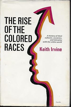 Imagen del vendedor de The Rise of the Colored Races a la venta por Charing Cross Road Booksellers