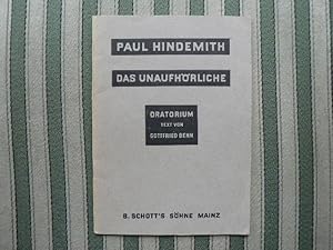 Seller image for - Das Unaufhrliche. Oratorium. Text von Gottfried Benn. Textbuch. for sale by Antiquariat Herold