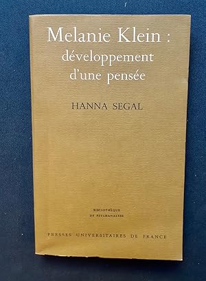 Melanie Klein : développement d'une pensée -