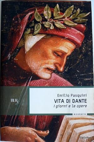 Imagen del vendedor de Vita di Dante a la venta por CivicoNet, Libreria Virtuale