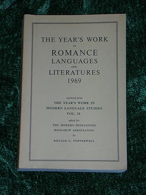 The Year's Work in Romance Languages and Literatures 1969 Reprinted from The Year's Work in Moder...