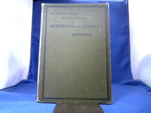 Bild des Verkufers fr Hauptstze der Differential- und Integral-Rechnung, als Leitfaden zum Gebrauch bei Vorlesungen. Erster, zweiter und dritter Theil in 1 Band. zum Verkauf von Antiquariat Michael Solder