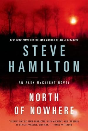 Seller image for Hamilton, Steve | North of Nowhere | Signed First Edition Trade Paper Book for sale by VJ Books