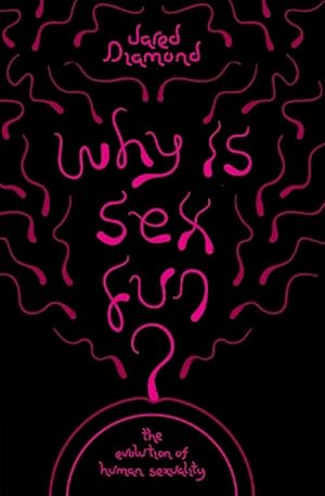 Imagen del vendedor de Why Is Sex Fun? (Paperback) a la venta por Grand Eagle Retail