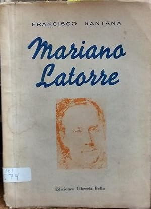 Seller image for Mariano Latorre for sale by Librera Monte Sarmiento